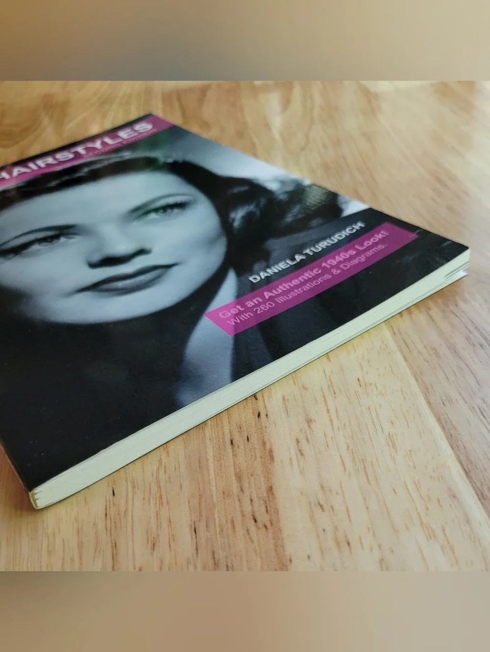 1940s Hairstyles Daniela Turudich 2nd Ed 2012